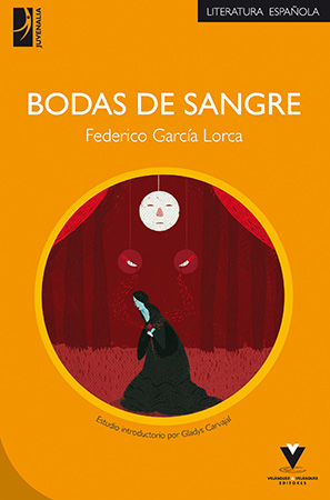 Bodas de sangre – Lorca